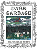Dark Garbage - Paperback