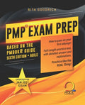 PMP Exam Prep: How to Pass on Your First Attempt! (Based on the PMBOK(R) Guide Sixth Edition). Updated for Jan 2021 Exam! - Paperback