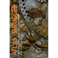 Atlas Shrugged: The Novel, the Films, the Philosophy - Paperback