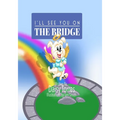 I'll See You on the Bridge: Te Veré en el Puente - Paperback