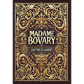 Madame Bovary (Collector's Edition) (Laminated Hardback with Jacket) - Hardcover