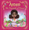 Amen: The Principle of Peace - Hardcover