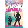 A Pirate's Wife: A Made in Savannah Cozy Mystery Novel - Paperback