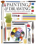 Painting & Drawing: Techniques and Tutorials for the Complete Beginner - Paperback