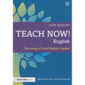 Teach Now! English: Becoming a Great English Teacher - Paperback