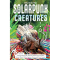 Solarpunk Creatures - Paperback