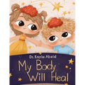 My Body Will Heal - Paperback