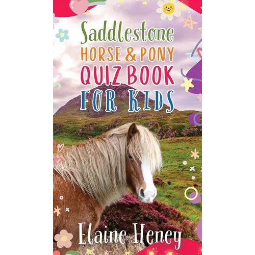 Saddlestone Horse & Pony Quiz Book for Kids - Hardcover