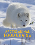 Arctic Animal Food Chains: English Edition - Paperback