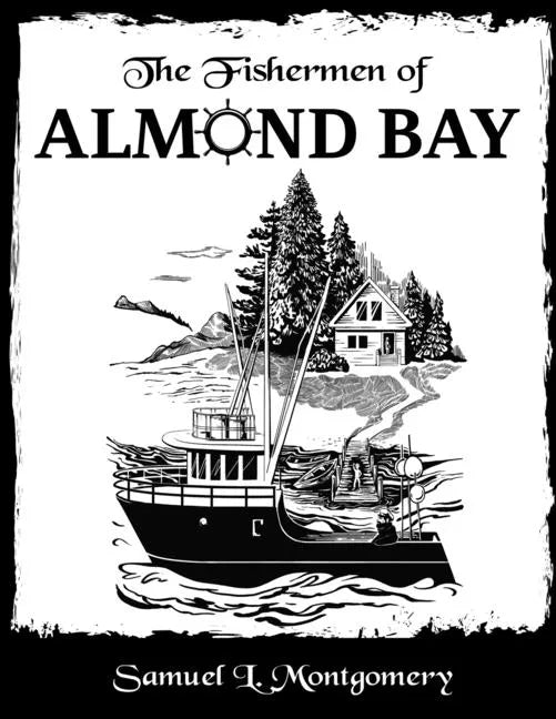 The Fishermen of Almond Bay - Paperback