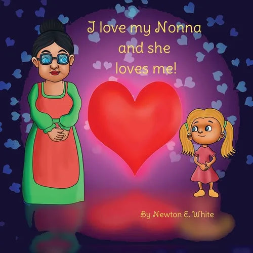 I love my Nonna and she loves me (Girl) - Paperback