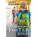 Tales from Foster High: Volume 1 - Paperback