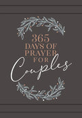 365 Days of Prayer for Couples: Daily Prayer Devotional - Imitation Leather