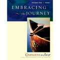 Embracing the Journey, Participants Book, Vol. 1: Companions in Christ - Paperback