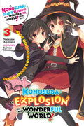Konosuba: An Explosion on This Wonderful World!, Vol. 3 (Light Novel): The Strongest Duo!'s Turn Volume 3 - Paperback
