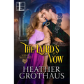 The Laird's Vow: A Sexy Scottish Historical Romance - Paperback