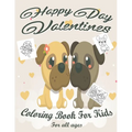 Valentine's Day Coloring Book for Kids: Lovely animals coloring books - Paperback