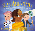 3 2 1 Awesome!: 20 Fearless Women Who Dared to Be Different - Board Book