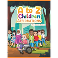 A to Z Children Affirmations - Hardcover