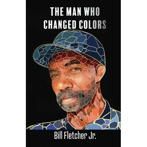 The Man Who Changed Colors - Paperback