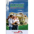 Guía del comprador para financiar una vivienda: Curso Rápido de Confianza - Paperback