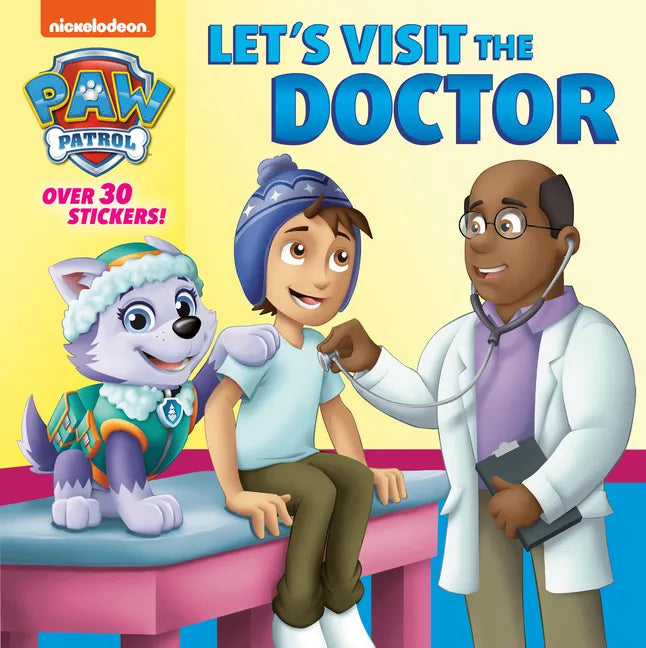 Let's Visit the Doctor (Paw Patrol) - Paperback