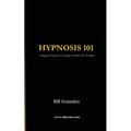 Hypnosis 101 - Paperback