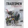 Tradesmen: Protecting our homes and way of life - Hardcover