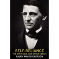 Self-Reliance, the Over-Soul, and Other Essays - Paperback