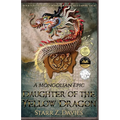 Daughter of the Yellow Dragon: A Mongolian Epic - Paperback