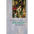 The Fontana History of Chemistry - Paperback