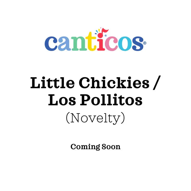 Canticos Little Chickies / Los Pollitos: Bilingual Nursery Rhymes - Board Book