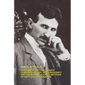 Experiments with Alternate Currents of Very High Frequency and Their Application to Methods of Artificial Illumination - Paperback