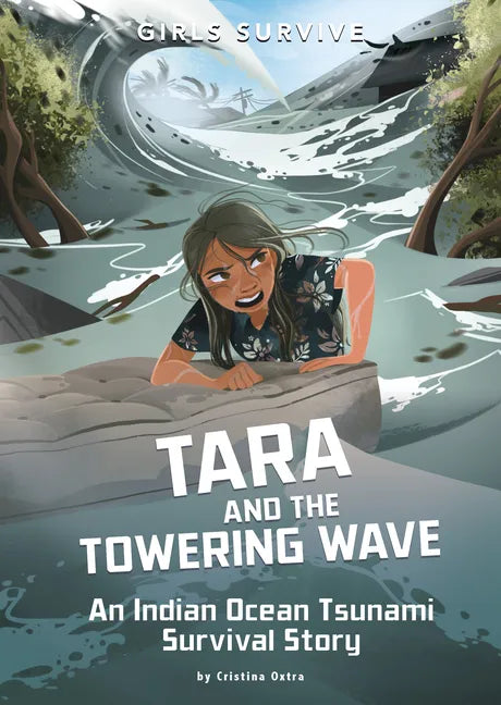 Tara and the Towering Wave: An Indian Ocean Tsunami Survival Story - Paperback