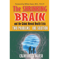 The Shrinking Brain - Paperback