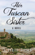 Her Tuscan Sister - Paperback