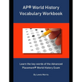AP World History Vocabulary Workbook: Learn the key words of the Advanced Placement World History Exam - Paperback