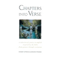 Chapters Into Verse: A Selection of Poetry in English Inspired by the Bible from Genesis Through Revelation - Paperback
