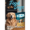 Food of the Dogs - Paperback