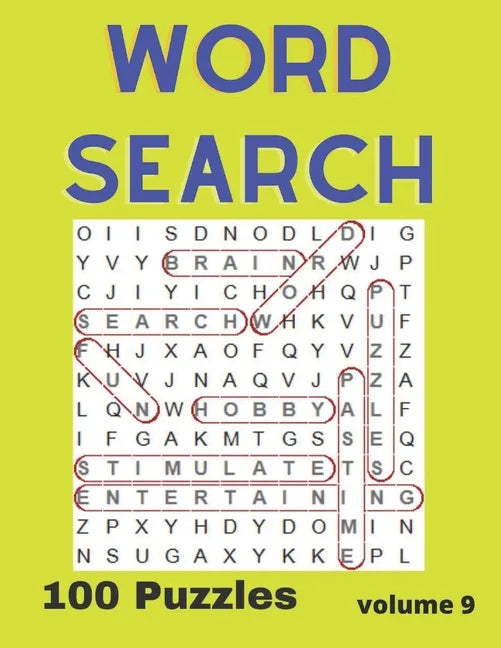 Word Search Puzzle Book Vol. 9: A fun and entertaining way to stimulate your brain or just pass the time - Paperback