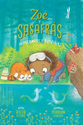 Hipocampos Y Burbujas: Zoé Y Sasafrás #3 - Paperback