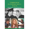 Christmas in Connecticut Facts: Barbara Stanwyck in a Charming Holiday Classic - Paperback