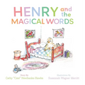 Henry and the Magical Words - Hardcover