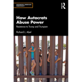 How Autocrats Abuse Power: Resistance to Trump and Trumpism - Paperback