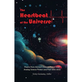 The Heartbeat of the Universe: Poems from Asimov's Science Fiction and Analog Science Fiction and Fact 2012-2022 - Paperback