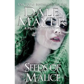 Seeds of Malice: A Psychic Visions novel - Paperback