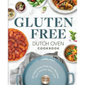 Gluten Free Dutch Oven Cookbook: 101 Delicious One-Pot Recipes Your Family Will Love - Paperback