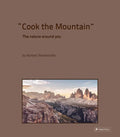 Cook the Mountain: The Nature Around You - Hardcover