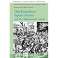 More Extraordinary Popular Delusions and the Madness of Crowds - Paperback