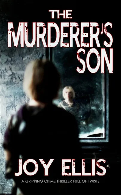 THE MURDERER'S SON a gripping crime thriller full of twists - Paperback